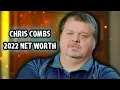 1000lb sisters Chris Combs 2022 Net Worth Revealed