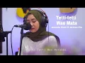 Download Lagu Lagu Bugis Tetti tetti wae mata cover Ananda Putri ft Arman Pio