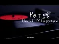 Download Lagu 𝙈𝙀𝙇𝙊𝘿𝙄 1977 - 𝙋𝙀𝙍𝙂𝙄 𝙐𝙉𝙏𝙐𝙆 𝘿𝙄𝙇𝙐𝙋𝘼𝙆𝘼𝙉 [ 𝙎𝙥𝙚𝙚𝙙 𝙐𝙥 𝙑𝙚𝙧 ] 𝙇𝘼𝙂𝙐 𝙂𝘼𝙇𝘼𝙐 𝙏𝙀𝙍𝘽𝘼𝙍𝙐 2025!