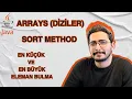 COMP101 JAVA - Arrays Diziler Sort Method Arraydeki En Kucuk ve En Buyuk Elemani Bulma