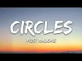 Post Malone - Circles