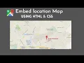 How To Add Google Map On Website Using HTML And CSS Embed Location Map On Website