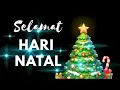 Download Lagu Lagu pop rohani Natal terbaru - Selamat hari Natal  (video music)