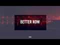 Post Malone - Better now Traducida