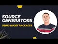 How to Use NuGet Packages in Source Generators