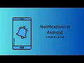 Crafting Engaging Notifications in Android Studio