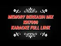 Download Lagu Karaoke Memory Berkasih Mix KN7000 Full Lirik