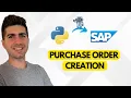 Automate SAP Purchase Order Creation with Python Tutorial