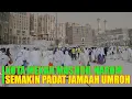 Download Lagu MASJIDILHARAM MAKKAH SEMAKIN PADAT JAMAAH UMRAH