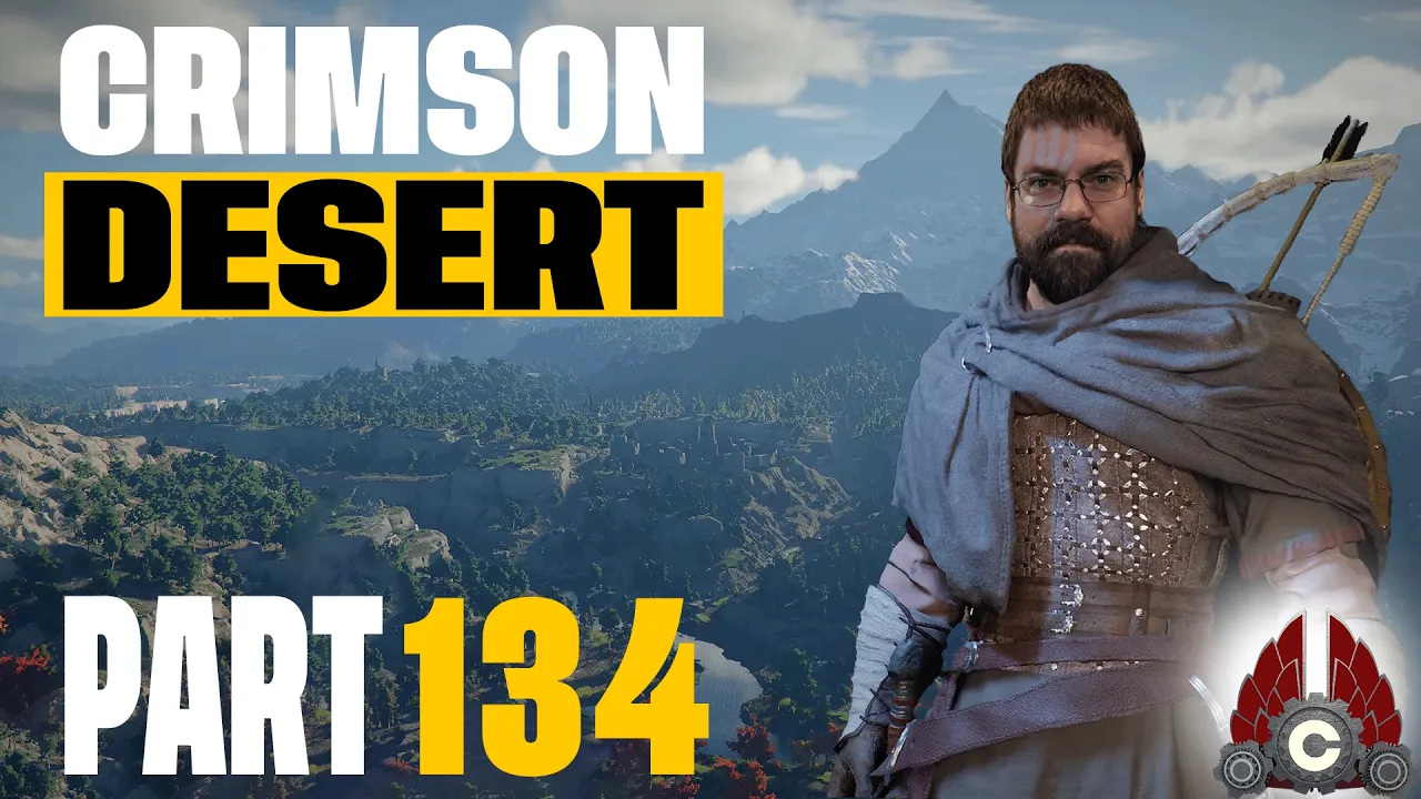 Crimson Desert | The Adventure Continues | Part 134