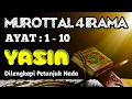 Download Lagu Murottal Surah Yasin irama Rost, Kurdi, Hijaz, Nahawand Ayat 1 sampai 10
