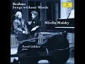 Brahms: Wie Melodien zieht es mir, Op. 105, No. 1
