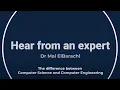The difference between Computer Science and Computer Engineering