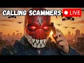 Calling Destroying Scammers LIVE