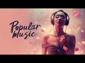Download Lagu 20 Popular Anthems   Sensual, Strong \u0026 Unforgettable