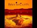 Rain When I Die - Alice in Chains