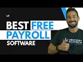 The Best FREE Payroll Software for Small Businesses
