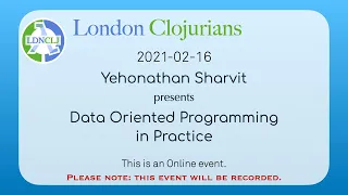 Data Oriented Programming in Practice - Yehonathan Sharvit
