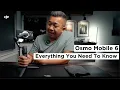DJI Osmo Mobile 6 Everything You Need To Know