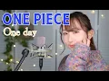 Download Lagu One day / The ROOTLESS【ワンピース (ONE PIECE)】(フル歌詞付き) - cover【Nanao】歌ってみた