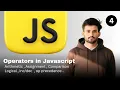 JavaScript Operators Explained for Beginners Arithmetic Comparison Logical Assignment Operators