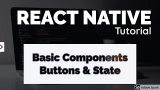 React Native Tutorial 5 - Basic Components Button State