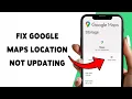 How To Fix Google Maps Location Not Updating Enable Location Permission In Google Maps 2026