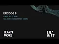SSD Lil Bits - Episode 8