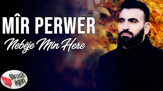 Download MÎR PERWER - NEBÊJE MIN HERE / KLİP 2021 [Official Music Video] MP3