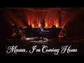 Lagu Mama, I'm coming home - Joslin (Ozzy Osbourne Cover)