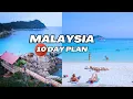 Download Lagu Malaysia 2024 10 DAY Plan l Prices, Budgeting Tips, Tickets, AND MORE!