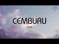 Dewa - Cemburu - Lirik Nostalgia