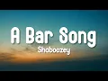 Download Lagu Shaboozey - A Bar Song (Tipsy) (Lyrics Video)