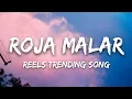 Download Lagu Roja Malar Koottam (Lyrics) | Reels Trending Song | Shaan Rahman
