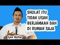 Download Lagu MEMAHAMI KEUTAMAAN SHOLAT TIDAK USAH BERJAMAAH DAN DI RUMAH SAJA _ NGAJI GUS BAHA