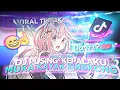 DJ PUSING² KEPALA KU X MUKA KAYAK KINGKONG FELIK FVNKY VIRAL TIKTOK MENGKANE FULL BASS 🔥🤤🔥