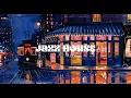 Jazz House 🌃 Urban Café Vibes | Rainy City Lounge