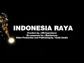 Download Lagu Indonesia Raya Karaoke Liryk #mantul untuk pembuka acara