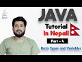 Java tutorial in Nepali Part 4 Data Types and Variables