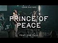 Download Lagu Prince Of Peace feat. Zoe Faye | Official Live Video | Jesus Culture