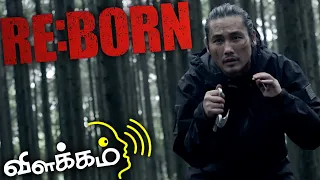 re born 2016 explained in tamil one of the best martial arts movies in tamil gms vo te 