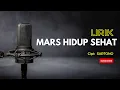 MARS HIDUP SEHAT