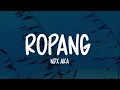 Lagu NDX AKA - Ropang (Lirik Lagu)