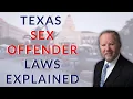What Happens If You Have To Register As A Sex Offender In Texas