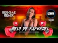 Melo de Rapunzel [REGGAE REMIX] vs 2023
