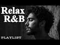 Download Lagu 【R\u0026B Soul】Chill Vibes Playlist – Smooth Vocals, Mellow Grooves | Relax • Study • Focus