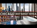 Best Budget Hotels in Chicago 10 Affordable Places to Stay