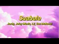 Download Lagu Jordy, Juicy Music, LZ, Sev Mokonzi - Suabala (remix tiktok/paroles) | Tu veux pas que je me mélange
