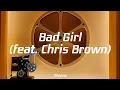 Rihanna - Bad Girl feat Chris Brown