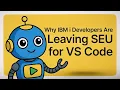 Why IBM i Developers Are Leaving SEU for Visual Studio Code